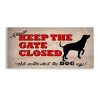 PLEASE KEEP GATE CLOSED Dog Funny Plastic Sign House Garden Security (Easily Drilled and Screwed onto Fences or Gates) #1101