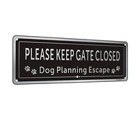 Please Keep Gate Closed Sign Guard Dogs Warning Sign Aluminum Brushed UV Resistant Waterproof Durable and Fade Resistant Pack of 1