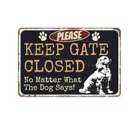 Please Keep Gate Closed Sign No Matter What The Dog Says Cavalier King Charles Spaniel Aluminum Metal Tin Signs Door Sign Warning Sign For Fence Gate Yard Home Wall Decor 8x12 Inch