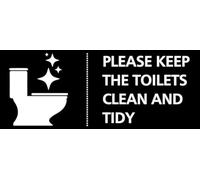 Please Keep The Toilets Clean and Tidy Sign Warning Sign Self Adhesive Gloss Sticker 320mm x 125mm V2