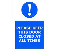 Please Keep This Door Closed at All Times | 30cm x 20cm | Blue - Vinyl Sign for Offices, Warehouses, Restricted Areas, Workplace Safety