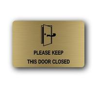 Please Keep This Door Closed Sign - 14.0x9.0cm Brushed Aluminium