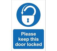 Please keep this door locked - 1mm flexible Plastic sign (300mm x 200mm)