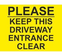 PLEASE KEEP THIS DRIVEWAY ENTRANCE CLEAR SIGN 300mm x 200mm x 4mm THICK RIGID PVC, SCREENPRINTED SIGN