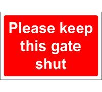 Please keep this gate shut sign - 3mm Aluminium sign 400mm x 300mm