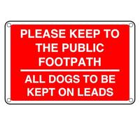Please Keep To The Footpath Dogs To Be Kept On Lead Sign - Pre-Drilled 1.2mm Rigid Plastic, Weatherproof Indoor & Outdoor (400 x 300mm)