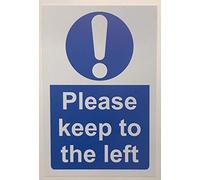 Please keep to the left school Safety sign - 1.2mm Rigid plastic 400mm x 300mm
