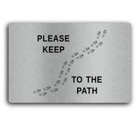 Please Keep to the Path Sign - 29.0x19.0cm Brushed Aluminium