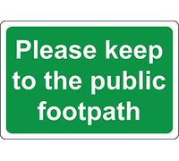Please keep to the public footpath Safety sign - Self adhesive sticker 400mm x 300mm