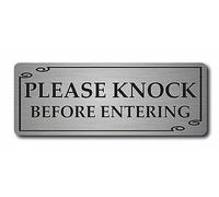 Please knock Before Entering Metal Sign 20cmx 7.5cm (Brushed Silver)