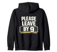 Please Leave By 9 Funny Introvert Humor Design Zip Hoodie