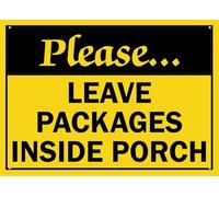 Please Leave Packages Inside Porch Warning Tin Sign Home Kitchen Farm Garden Garage Wall Decor 12X8Inch