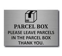 PLEASE LEAVE PARCELS IN THE PARCEL BOX THANK YOU. METAL ALUMINIUMSIGN/PLAQUE 15X10 CM silver