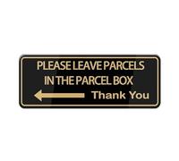 Please Leave Parcels In The Parcel Box Thank You With A Left Arrow Sign For House, 10X3 Inch Acrylic Plaque With Strong Adhesives For Front Door Home & Office Business Outdoor