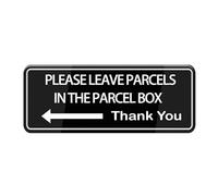 Please Leave Parcels In The Parcel Box Thank You With A Left Arrow Sign For House (With Strong Adhesive Tape), 10X3" Acrylic Signs For Front Door/Wall/Window, Clear And Easy To Read