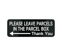 Please Leave Parcels In The Parcel Box With A Left Arrow Sign W/Adhesive Back - Durable And Wipe Clean Plastic Sign - 9"X3" Business Restaurant Signage For Customer Entry Areas