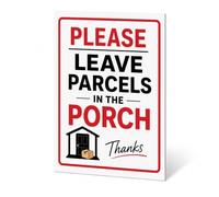 Please Leave Parcels In The Porch Sign, A5 (148mm x 210mm) - No Holes