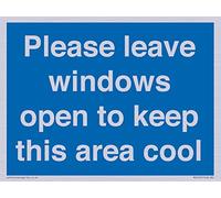Please leave windows open to keep this area cool Sign - 200x150mm - A5L
