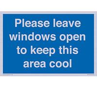 Please leave windows open to keep this area cool Sign - 300x200mm - A4L