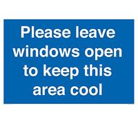 Please leave windows open to keep this area cool Sign - 600x400mm - A2L