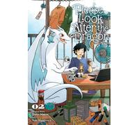Please Look After the Dragon, Vol. 2