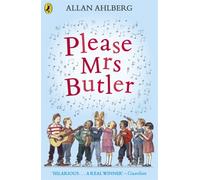 Please Mrs Butler : The timeless school poetry collection