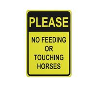 Please No Feeding Or Touching Horses Bright Yellow Sign Safe Sign, Signs Outdoor, 12 X 8 In, Sign For Home, Business, Driveway Alert