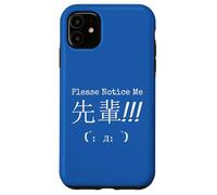Please Notice Me - Japanese Senpai Design Tee Case for iPhone 11