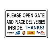 Please Open Gate and Place Deliveries Inside Delivery Sign Metal Sign Indoor Outdoor Delivery Signs For Home Wall Porch Office Front Door 8x12 Inch