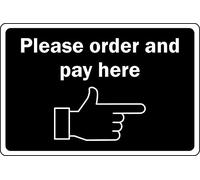 Please order and pay here sign - 1mm Plastic sign (300mm x 200mm)
