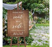 Please Pick A Seat Not A Side, Welcome to Our Wedding Sign/Reception Sign, Seating Plan, Rustic Wooden, Boho Unplugged Ceremony 20X16 Inch