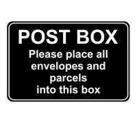 Please place all envelopes and parcels into this safe post box - Self adhesive sticker 200mm x 150mm