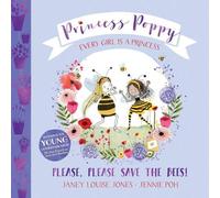 Please Please Save The Bees (Princess Poppy)
