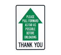 Please Pull Forward As Far As Possible Before Unloading With Up Arrow Metal Warning Sign for Indoor Outdoor Security, Business Office Home Garden Street Decor 20 x 30 cm