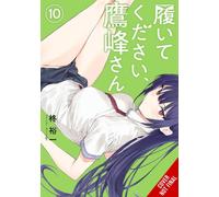 Please Put Them On, Takamine-san, Vol. 10