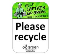 Please recycle sign - Self adhesive vinyl sticker - Size 100mm x 140mm - Encourage children to recycle with these 'Captain Go Green' recycling stickers (1)