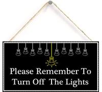 Please Remember to Turn Off The Lights, Decorative Wood Sign Home Decor，Wall Art，6 inch by 12 inch Hanging Sign