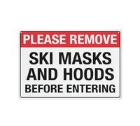Please Remove Ski Masks And Hoods Before Entering Sign Warning Tin Sign Home Kitchen Farm Garden Garage Wall Decor 12X8 Inch