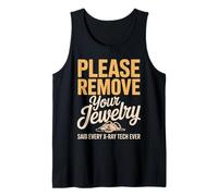 Please Remove Your Jewelry Said Every X Ray Tech Ever Tank Top