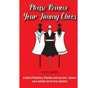 Please Remove Your Jimmy Choos