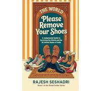 Please Remove Your Shoes: 1 (Globetrotter)