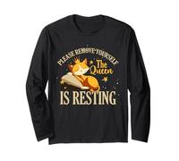 Please remove yourself the queen is resting Long Sleeve T-Shirt