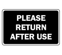 Please return after use informational sign - Self adhesive sticker (200mm x 150mm)