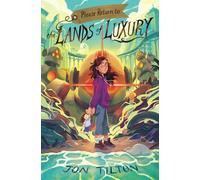 Please Return to the Lands of Luxury: 1