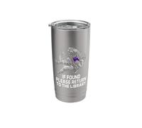 Please Return to the Library Librarian Bookworm Book Lover Stainless Steel Insulated Tumbler