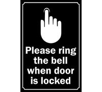 Please ring the bell when door is locked sign - 1mm Plastic sign (300mm x 200mm)