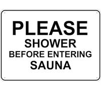 Please Shower Before Entering Sauna Metal Tin Sign Aluminum Warning Signs For Indoor & Outdoor Yard Lawn Sign Home Decor 8x12 inch