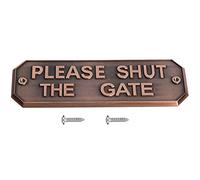 PLEASE SHUT THE GATE Sign Board Vintage Style Zinc Alloy Door Warning Sign with Install Screws for Home Garden Fence Post Wall Decoration Old Gold Old Old Copper 160x55x4mm (Bronze)