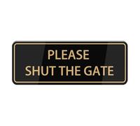 Please Shut The Gate Sign, Self Adhesive Sign For Front Door Or Wall Quick And Easy Installation Premium Metal Tin Design For Your Home, Office, Public, Yard 4×16 Inch