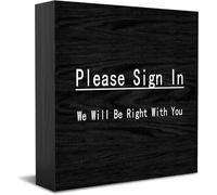 Please Sign In We Will Be Right With You Wooden Box Sign Decorative Funny Office Wood Box Sign Home Office Decor Rustic Farmhouse Square Desk Decor Sign For Shelf 5 X 5 Inches